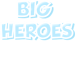 Βig Ηeroes