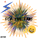 For the Fans