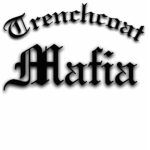 The Trench Coats Mafia