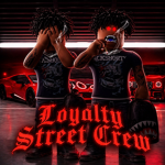Loyalty Street Crew