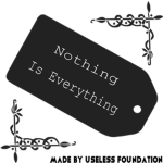 Nothing is Everything
