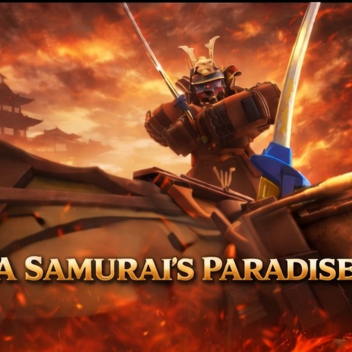 A Samurai's Paradise