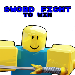 Sword Fight To Win [Update: Map Fix]
