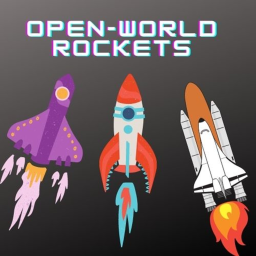 [July 4th!] Open-World Rockets!