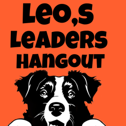 ❤️‍🔥Leo’s Leaders hangout! ❤️‍🔥