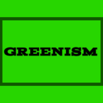 The Greenism