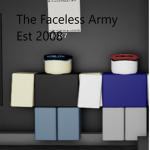 Faceless Army Est 2008