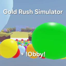 💰 Gold Rush Simulator + !Obby! 💰