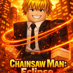 [BETA] Chainsaw Man: Eclipse