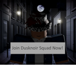 #Dusknoir Squad!