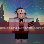 BenPlays MostlyRoblox fan club.