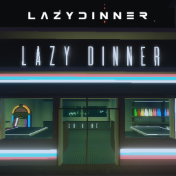 ● Lazy Dinner