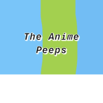 The_Anime_Peeps