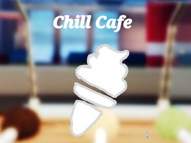 (MENU)The Chill Café | Chill Café V1