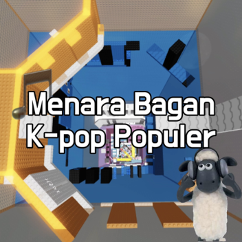 Menara Bagan K-pop Populer