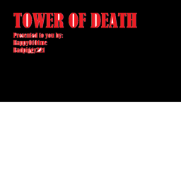 ☠️ Tower of Death ☠️