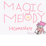 Magic melody hometore