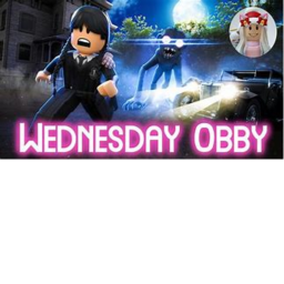 Wednesday Obby (NEW!)