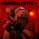 +GHOULISTIC+