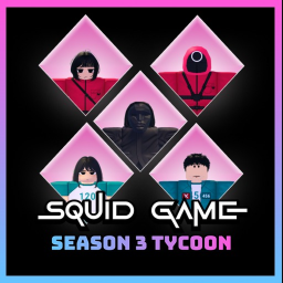 [S3] Squid Game Tycoon