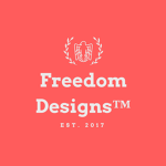 Freedom Designs™