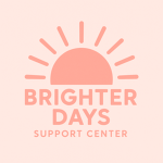 Brighter Days Support Center
