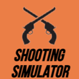 🔥 [ ALPHA ] Shooting Simulator 🔥