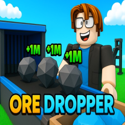 [OPEN] ORE DROPPER 💎