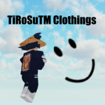 TiRoSuTM Clothings