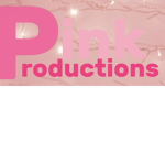 Pink Production.