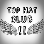Top Hat Club !!