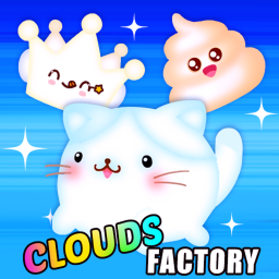 ☁️Clouds Factory-FLY! [beta]