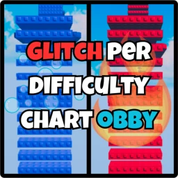 [NEW⚠️] Supreme Glitch Per Difficulty Chart Obby icon