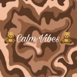 ~ Calm Vibes ~