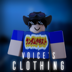 VOICE'S CLOTHING!