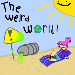 The Weird World