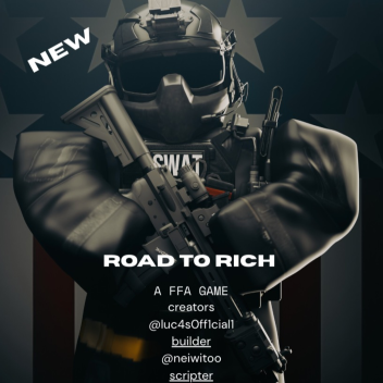 Road To Rich [BETA TEST]