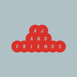AJ + Friends