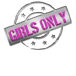 Girls Only. NO BOYS!