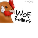 { The WoF Rollers! }