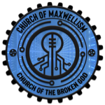 CHURCH OF MАXWЕLLISM