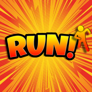 Run!
