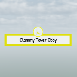 Clammy Tower Obby [  REWORK DEMO  ]