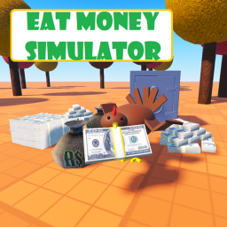 Eat Money Simulator