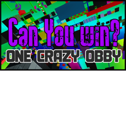 The Robo Crazy Obby