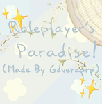 ::[Roleplayer's Paradise]::
