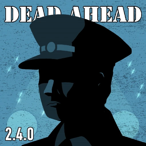 DEAD AHEAD
