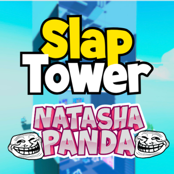 Natasha Panda's Slap Tower