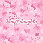 PLUG$ DAUGHTA