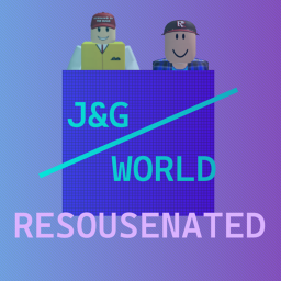 J&G World: Resousenated [BETA 1.2]